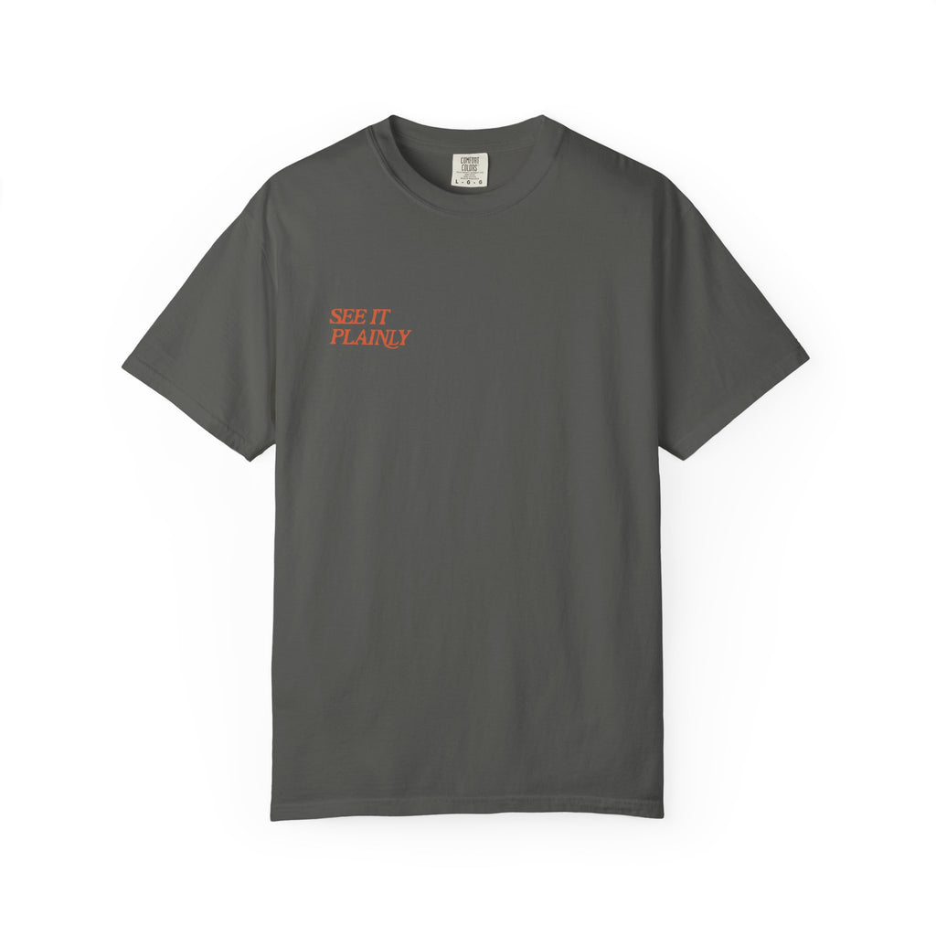 Clarity T-Shirt — "See It Plainly" Minimal Motivational Tee