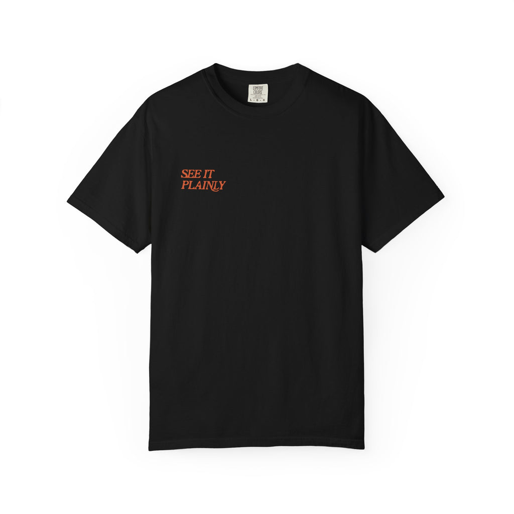 Clarity T-Shirt — "See It Plainly" Minimal Motivational Tee
