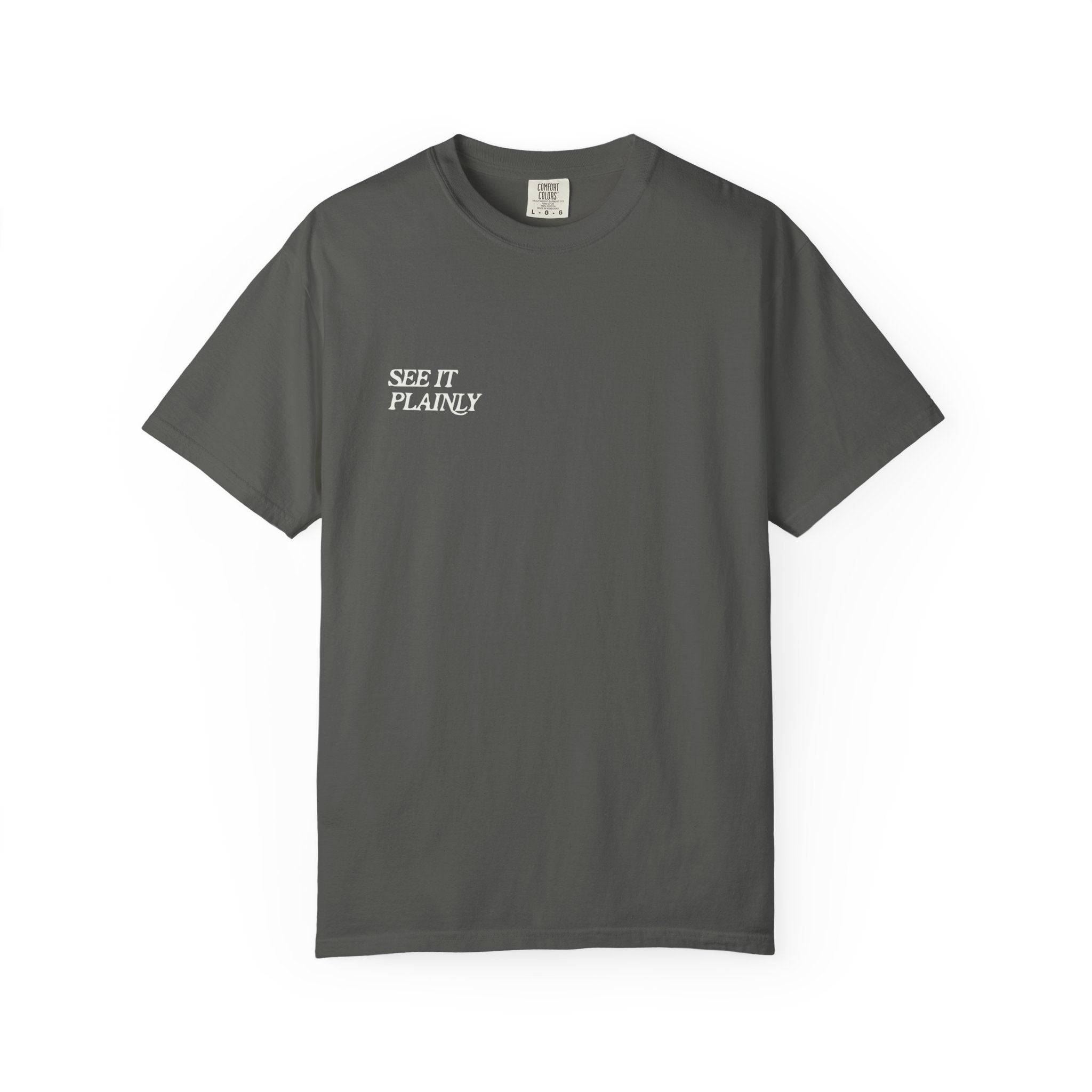 Clarity T-Shirt — "See It Plainly" Minimal Motivational Tee Cream lettering