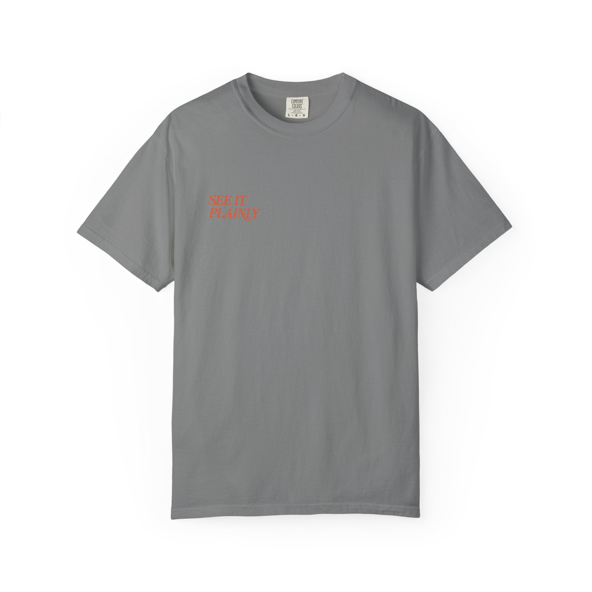 Clarity T-Shirt — "See It Plainly" Minimal Motivational Tee