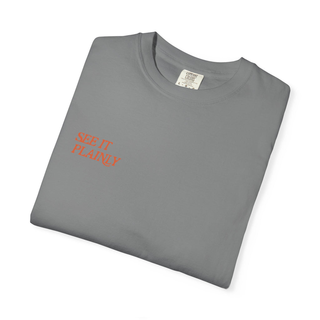 Clarity T-Shirt — "See It Plainly" Minimal Motivational Tee