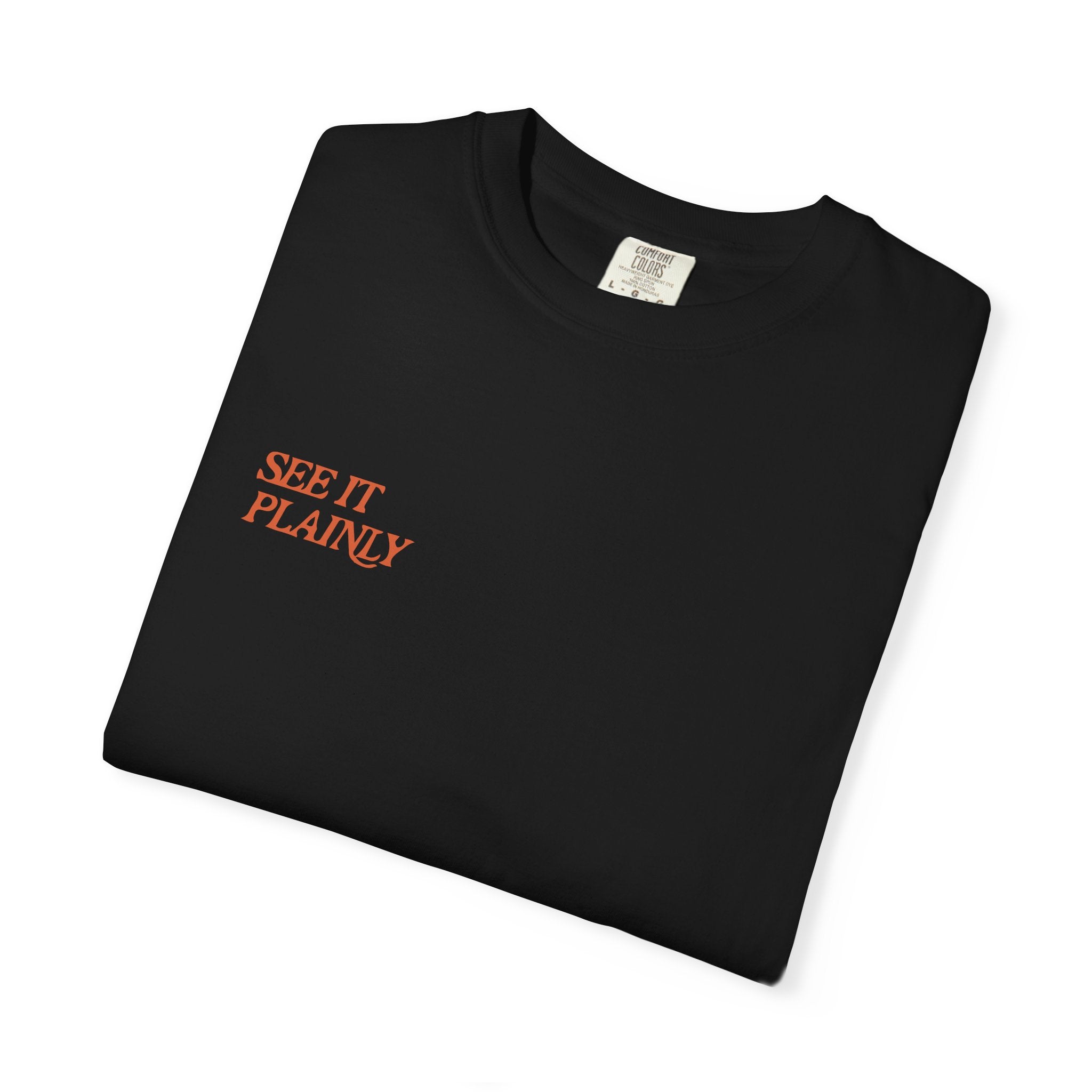 Clarity T-Shirt — "See It Plainly" Minimal Motivational Tee