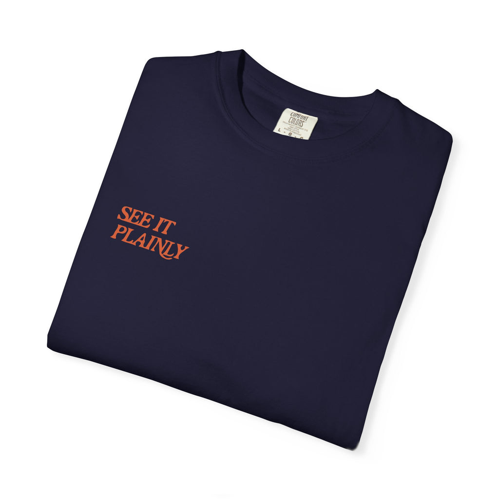 Clarity T-Shirt — "See It Plainly" Minimal Motivational Tee