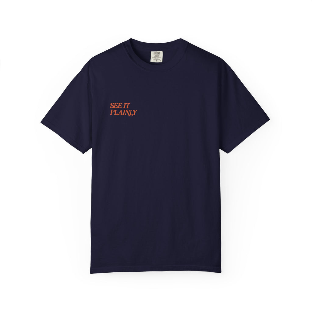 Clarity T-Shirt — "See It Plainly" Minimal Motivational Tee