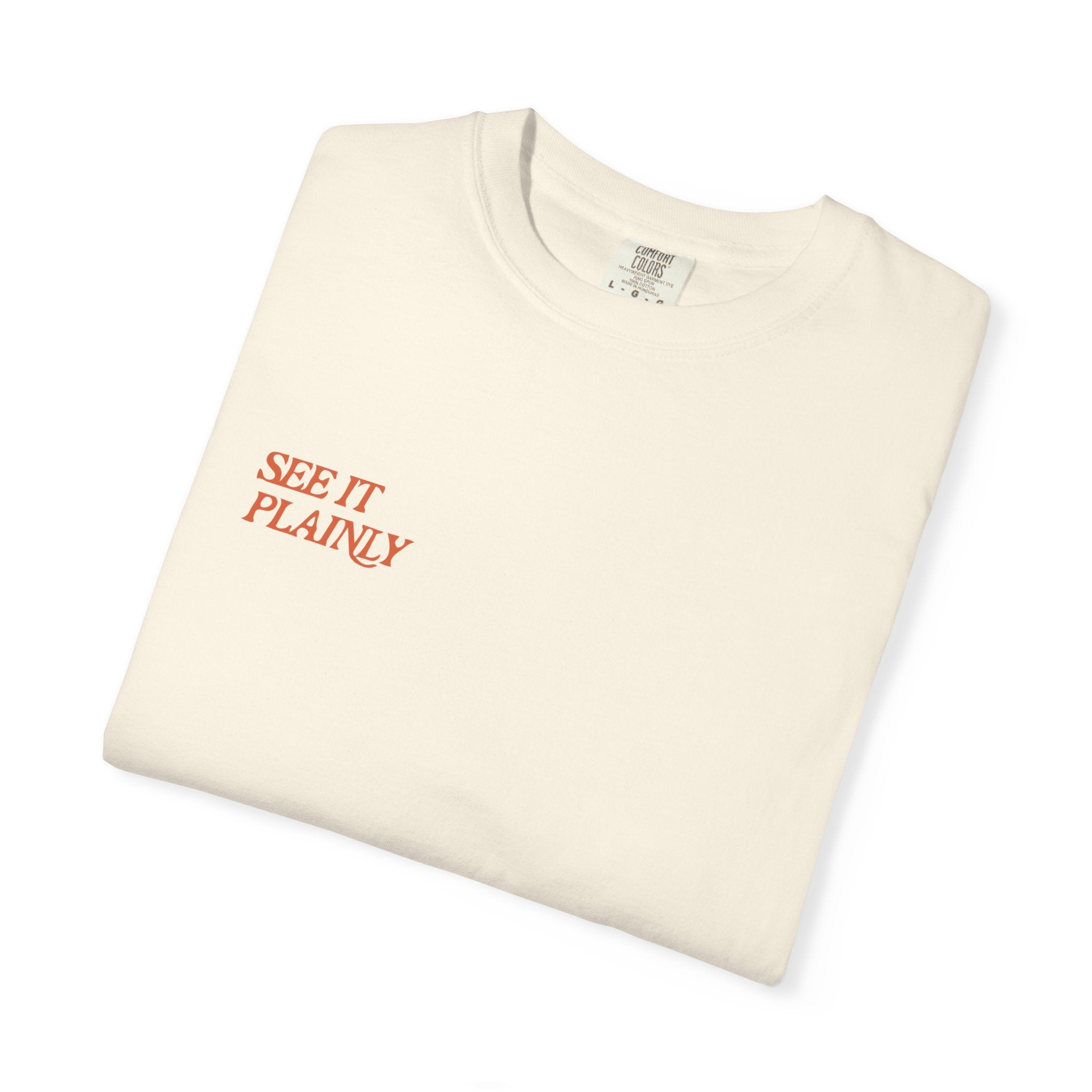 Clarity T-Shirt — "See It Plainly" Minimal Motivational Tee