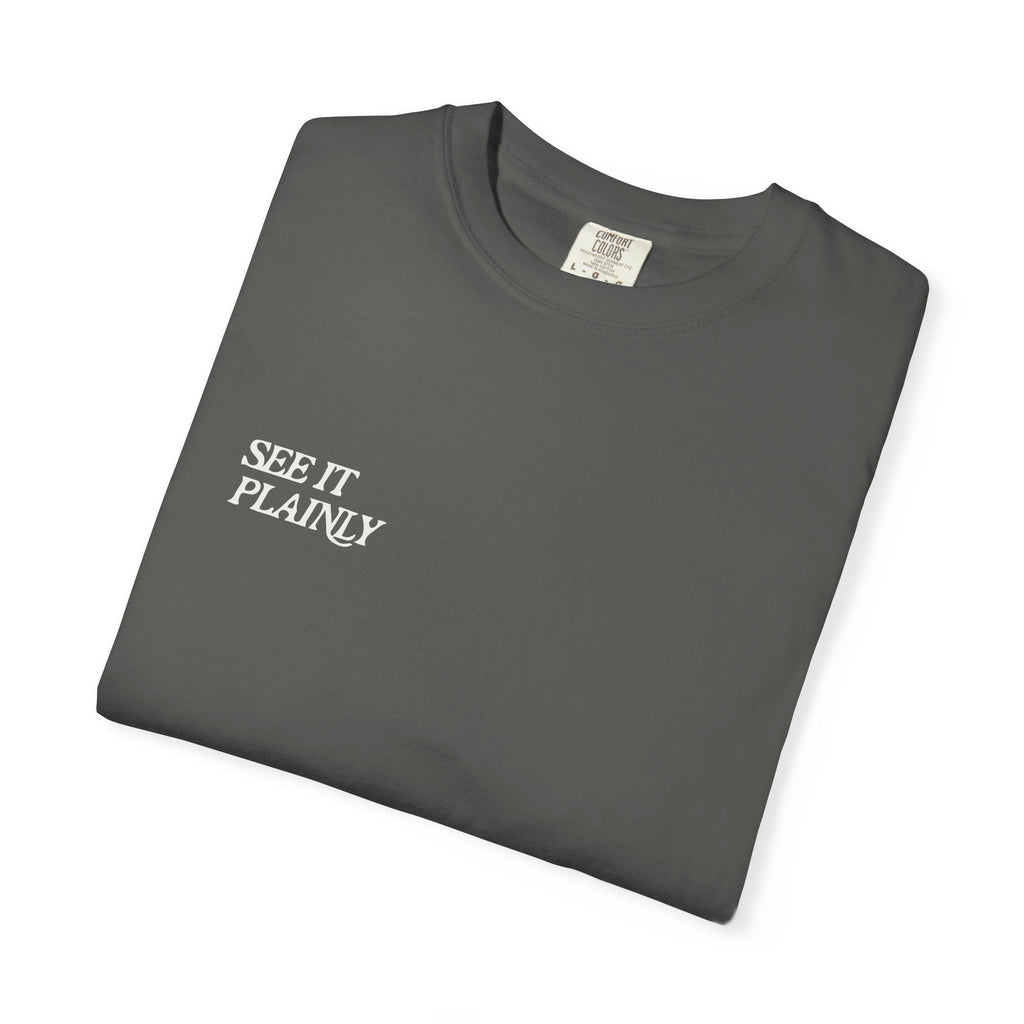 Clarity T-Shirt — "See It Plainly" Minimal Motivational Tee Cream lettering