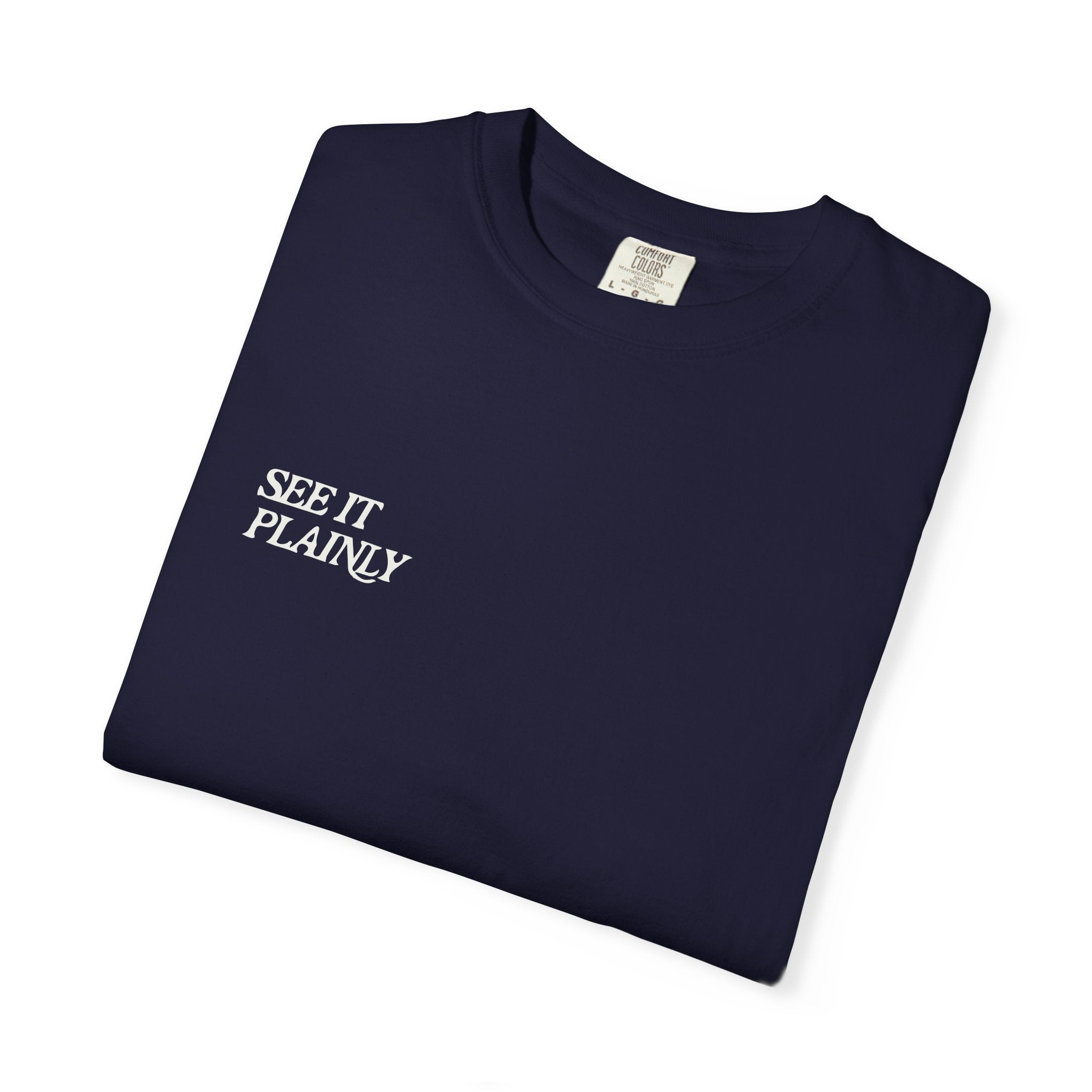 Clarity T-Shirt — "See It Plainly" Minimal Motivational Tee Cream lettering