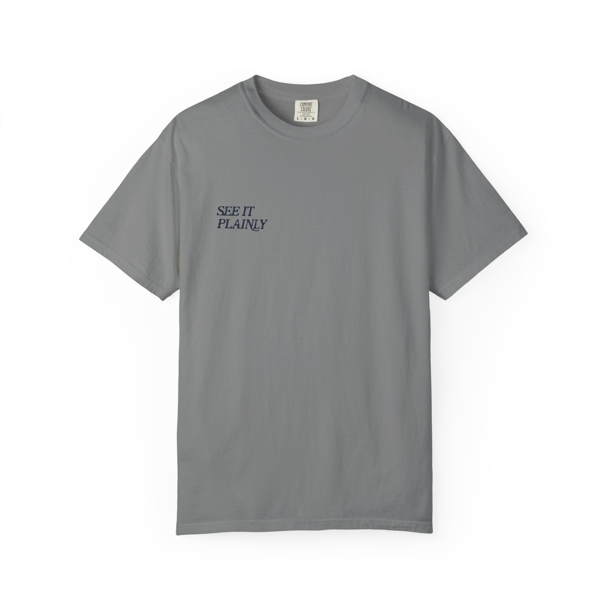 Clarity T-Shirt — "See It Plainly" Minimal Motivational Tee Navy lettering