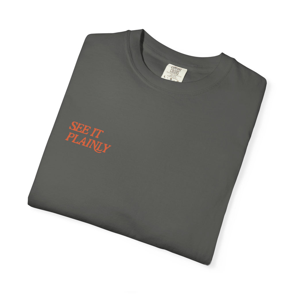 Clarity T-Shirt — "See It Plainly" Minimal Motivational Tee