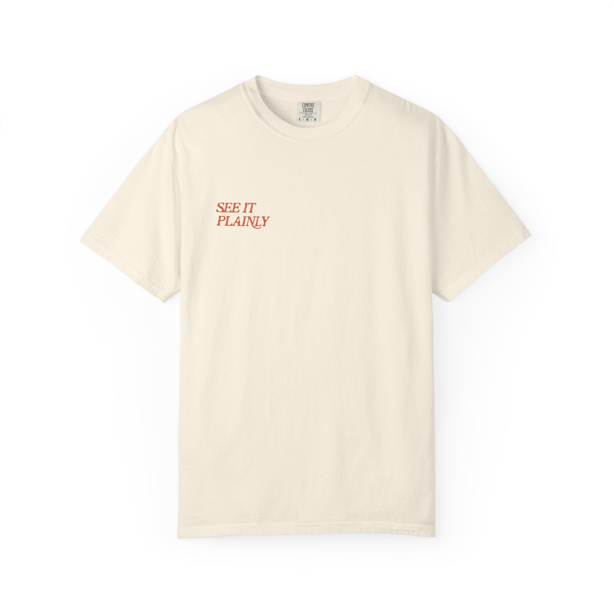 Clarity T-Shirt — "See It Plainly" Minimal Motivational Tee