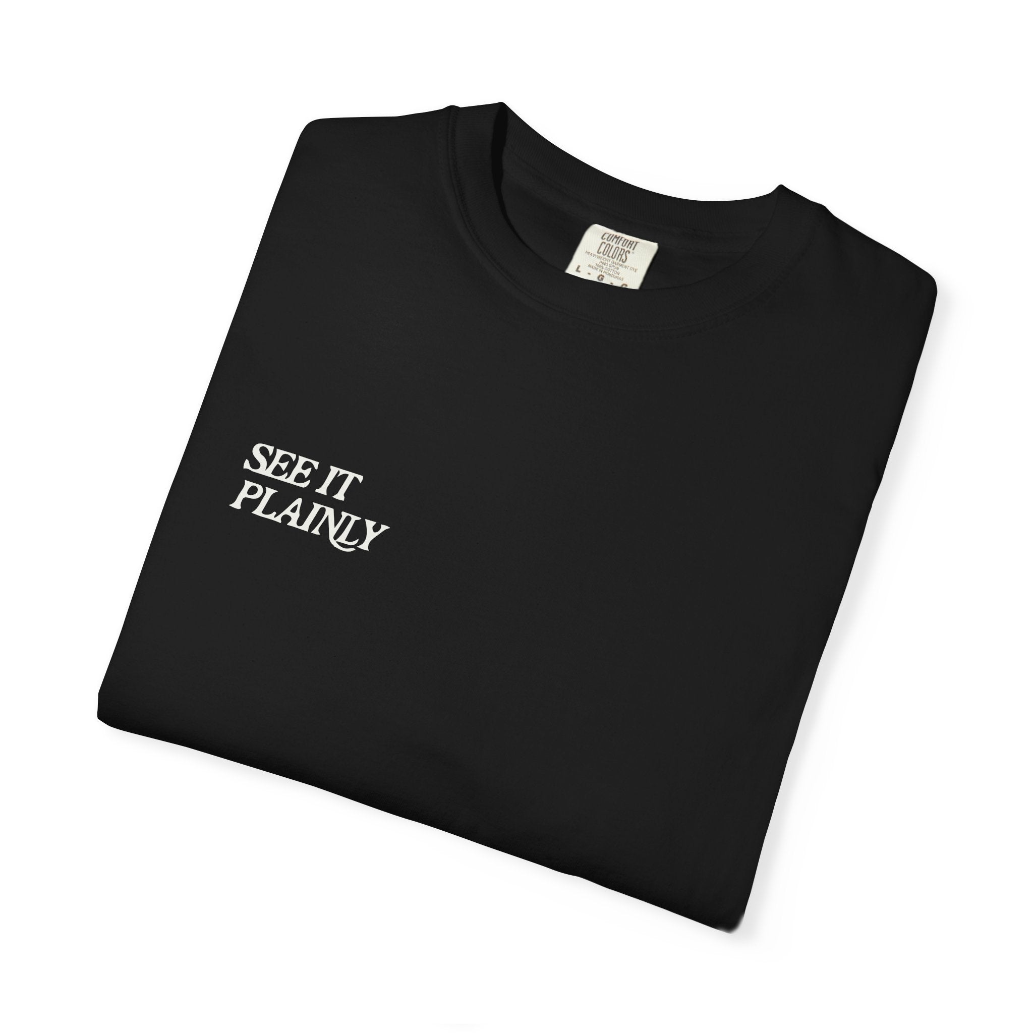 Clarity T-Shirt — "See It Plainly" Minimal Motivational Tee Cream lettering